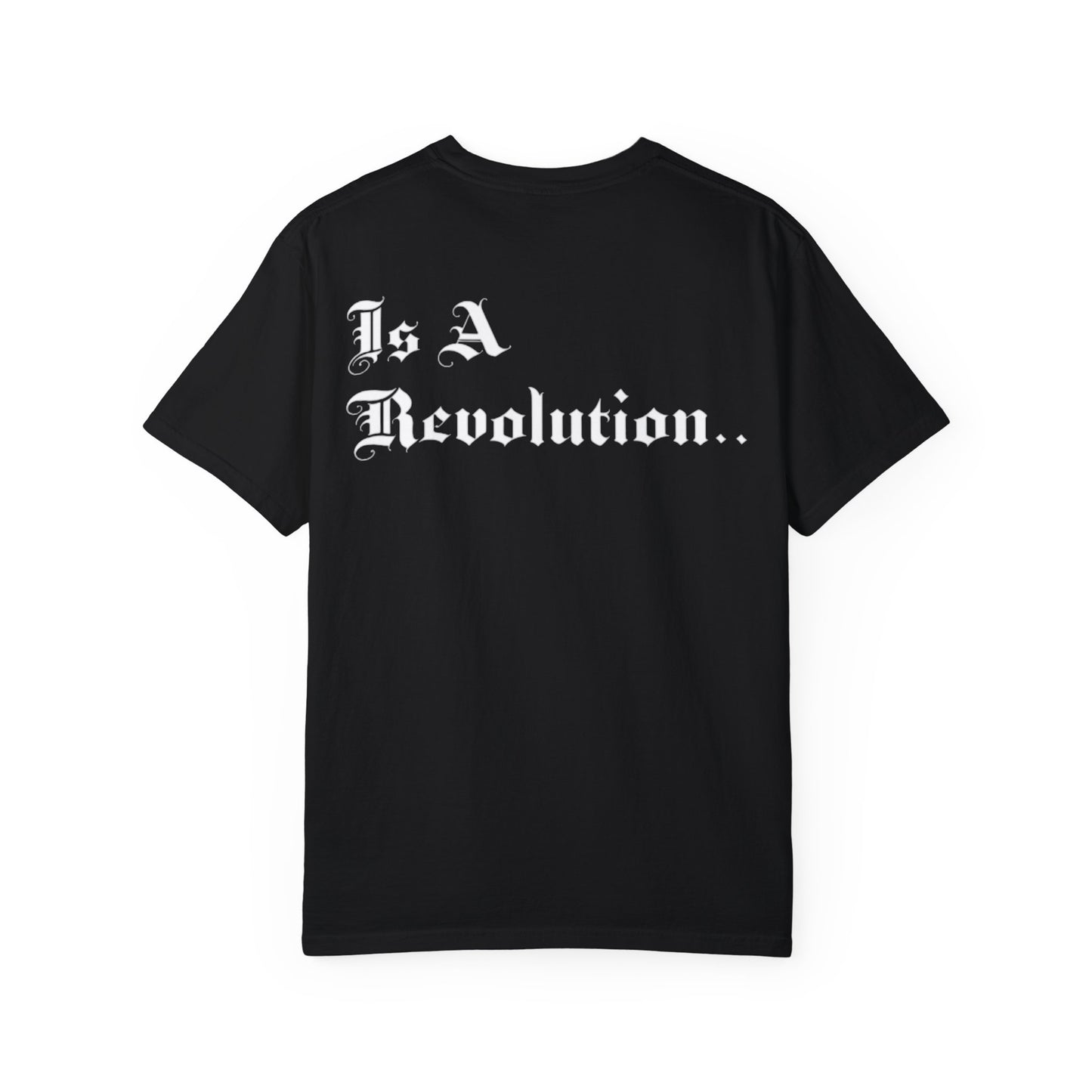 'Love is A Revolution' Unisex T