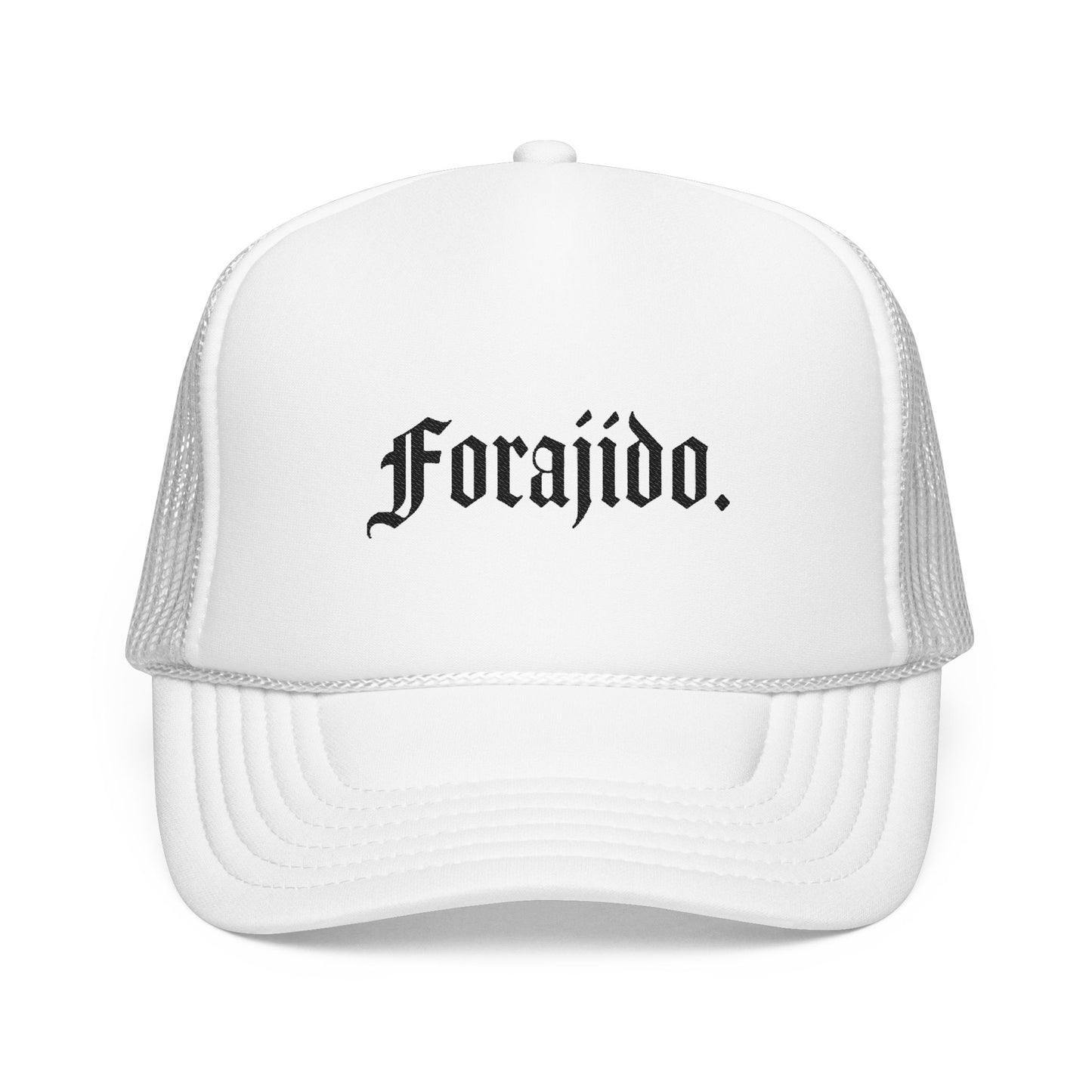 Forajido. Foam Trucker Hat (Embroidered)